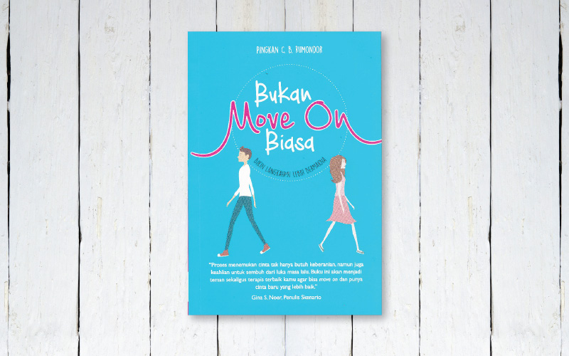 Bukan Move On Biasa