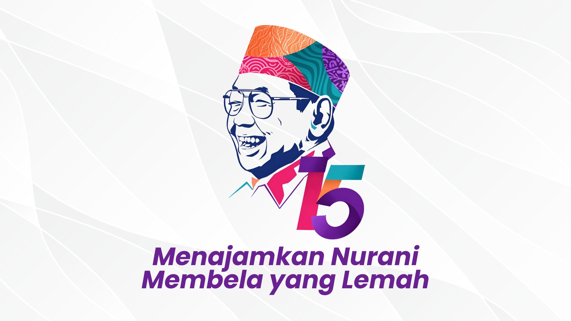 Haul Gus Dur Ke-15: Angkat Tema 'Menajamkan Nurani Membela yang Lemah' Haul Gus Dur Ke-15: Angkat Tema 'Menajamkan Nurani Membela yang Lemah'